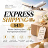 Express Shiping ($45)