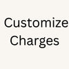 Customization Fee